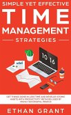 Simple Yet Effective Time management strategies