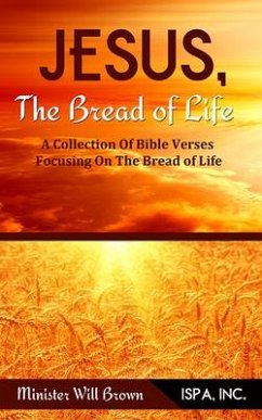 Jesus, the Bread of Life - Brown, Will