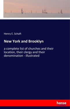 New York and Brooklyn - Schaft, Henry E.