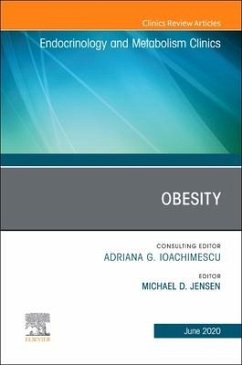 Obesity, an Issue of Endocrinology and Metabolism Clinics of North America