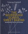 The Sourdough School: Sweet Baking - Bild 1