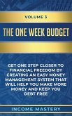 The One-Week Budget