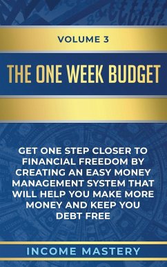 The One-Week Budget - Income Mastery