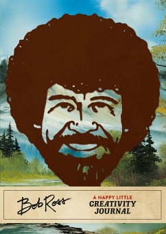 Bob Ross: A Happy Little Creativity Journal - Pearlman, Robb