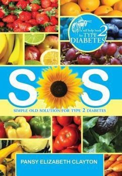 S.0.S. Simple Old Solution for Type 2 Diabetes