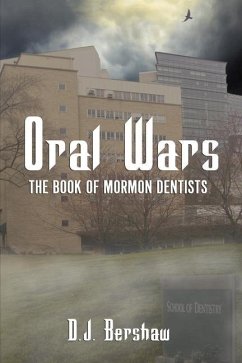 Oral Wars - Bershaw, Dennis J.