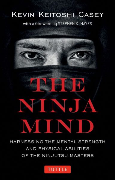 The Ninja Mind The Ninja Mind