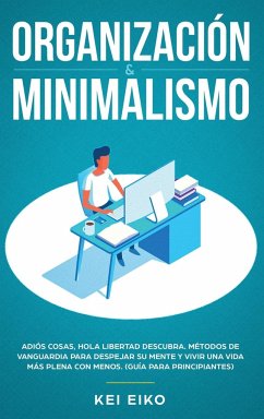 ORGANIZACIÓN & MINIMALISMO - Eiko, Kei