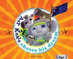 Art Koala Chases His Dream - Macdonald, Heather