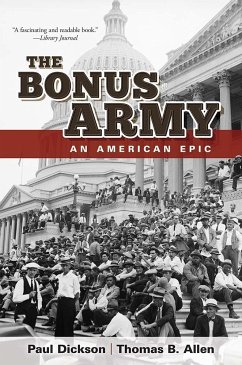 The Bonus Army - Dickson, Paul; Allen, Thomas B