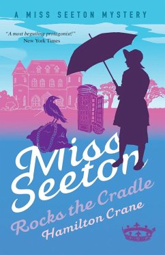 Miss Seeton Rocks the Cradle - Crane, Hamilton; Carvic, Heron