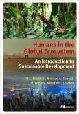 Humans in the Global Ecosystem: An Introduction to Sustainable Development