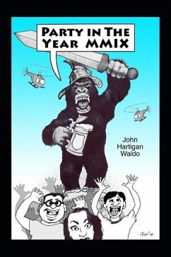 Party in the Year MMIX - Waldo, John Hartigan