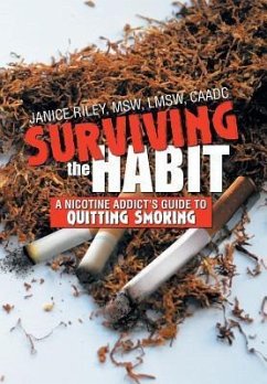 Surviving the Habit - Riley Msw, Janice Lmsw Caadc