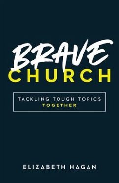 Brave Church - Hagan, Elizabeth