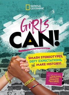 Girls Can!: Smash Stereotypes, Defy Expectations, and Make History! - Pruden, Tora; Sebastian, Marissa; Towler, Paige