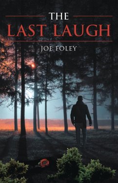 The Last Laugh - Foley, Joe