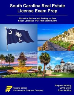 South Carolina Real Estate License Exam Prep: All-in-One Review and Testing to Pass South Carolina's PSI Real Estate Exam - Cusic, David; Mettling, Ryan; Mettling, Stephen
