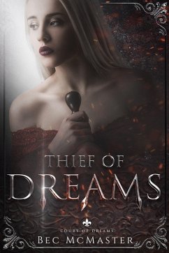 Thief of Dreams (Court of Dreams, #1) (eBook, ePUB) - Mcmaster, Bec