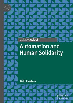 Automation and Human Solidarity (eBook, PDF) - Jordan, Bill