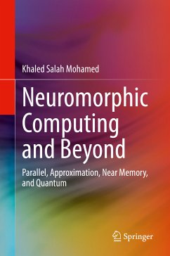 Neuromorphic Computing and Beyond (eBook, PDF) - Mohamed, Khaled Salah