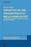 Semantische und diskurstraditionelle Komplexität (eBook, ePUB)