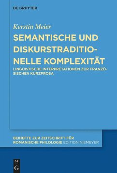 Semantische und diskurstraditionelle Komplexität (eBook, ePUB) - Meier, Kerstin