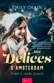 Aux Délices d'Amsterdam - Tome 2 (eBook, ePUB)