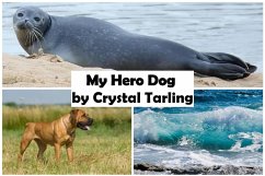 My Hero Dog (eBook, ePUB) - Tarling, Crystal