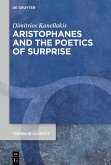 Aristophanes and the Poetics of Surprise (eBook, ePUB)