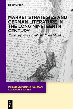 Cover Market Strategies and German Literature in the Long Nineteenth Century (eBook, ePUB)
