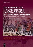 Dictionary of Italian-Turkish Language (1641) by Giovanni Molino (eBook, ePUB)