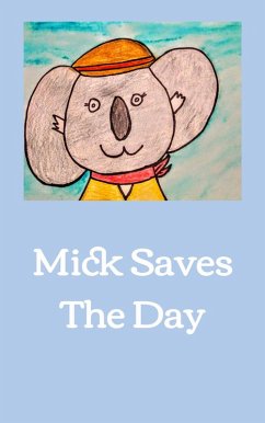 Cover Mick Saves The Day (eBook, ePUB)