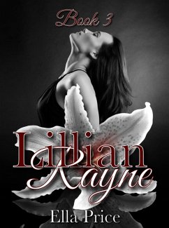 Cover The Lillian Rayne Trilogy: Book 3 (eBook, ePUB)