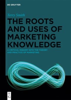Cover The Roots and Uses of Marketing Knowledge (eBook, ePUB)