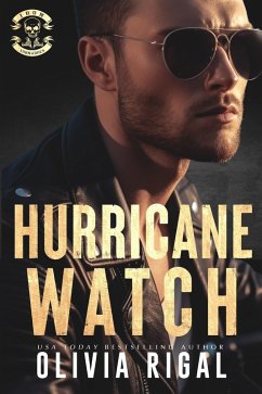 Hurricane Watch (Iron Tornadoes MC Romance, #10) (eBook, ePUB) - Rigal, Olivia