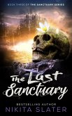 The Last Sanctuary (The Sanctuary Series, #3) (eBook, ePUB) The Last Sanctuary (The Sanctuary Series, #3) (eBook, ePUB)