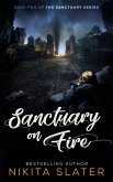 Sanctuary on Fire (The Sanctuary Series, #2) (eBook, ePUB) Sanctuary on Fire (The Sanctuary Series, #2) (eBook, ePUB)