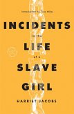 Incidents in the Life of a Slave Girl (eBook, ePUB)