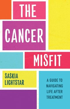 The Cancer Misfit (eBook, ePUB) - Lightstar, Saskia