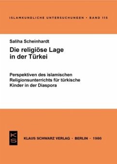 Die religiöse Lage in der Türkei - Scheinhardt, Saliha