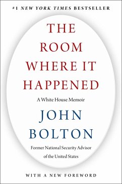The Room Where It Happened (eBook, ePUB) - Bolton, John