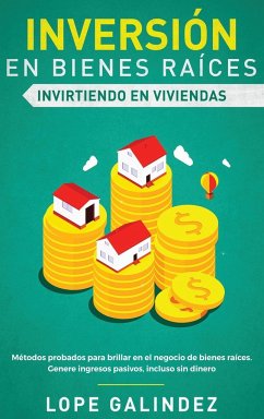 Inversión en bienes raíces - Galindez, Lope