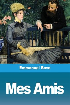 Mes Amis - Bove, Emmanuel