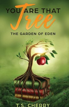 You are that Tree ( Book 1) - Cherry, T. S.