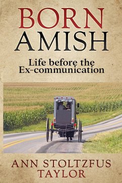 Born Amish - Taylor, Ann Stoltzfus
