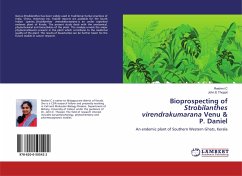 Bioprospecting of Strobilanthes virendrakumarana Venu & P. Daniel - C, Reshmi;Thoppil, John E