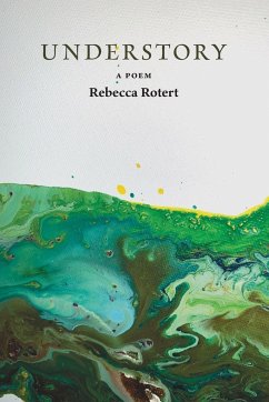 Understory - Rotert, Rebecca