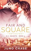 Fair and Square