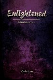 Enlightened (Entangled, #3) (eBook, ePUB) Enlightened (Entangled, #3) (eBook, ePUB)